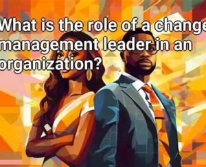 CHANGE STARTS WITH LEADERSHIP